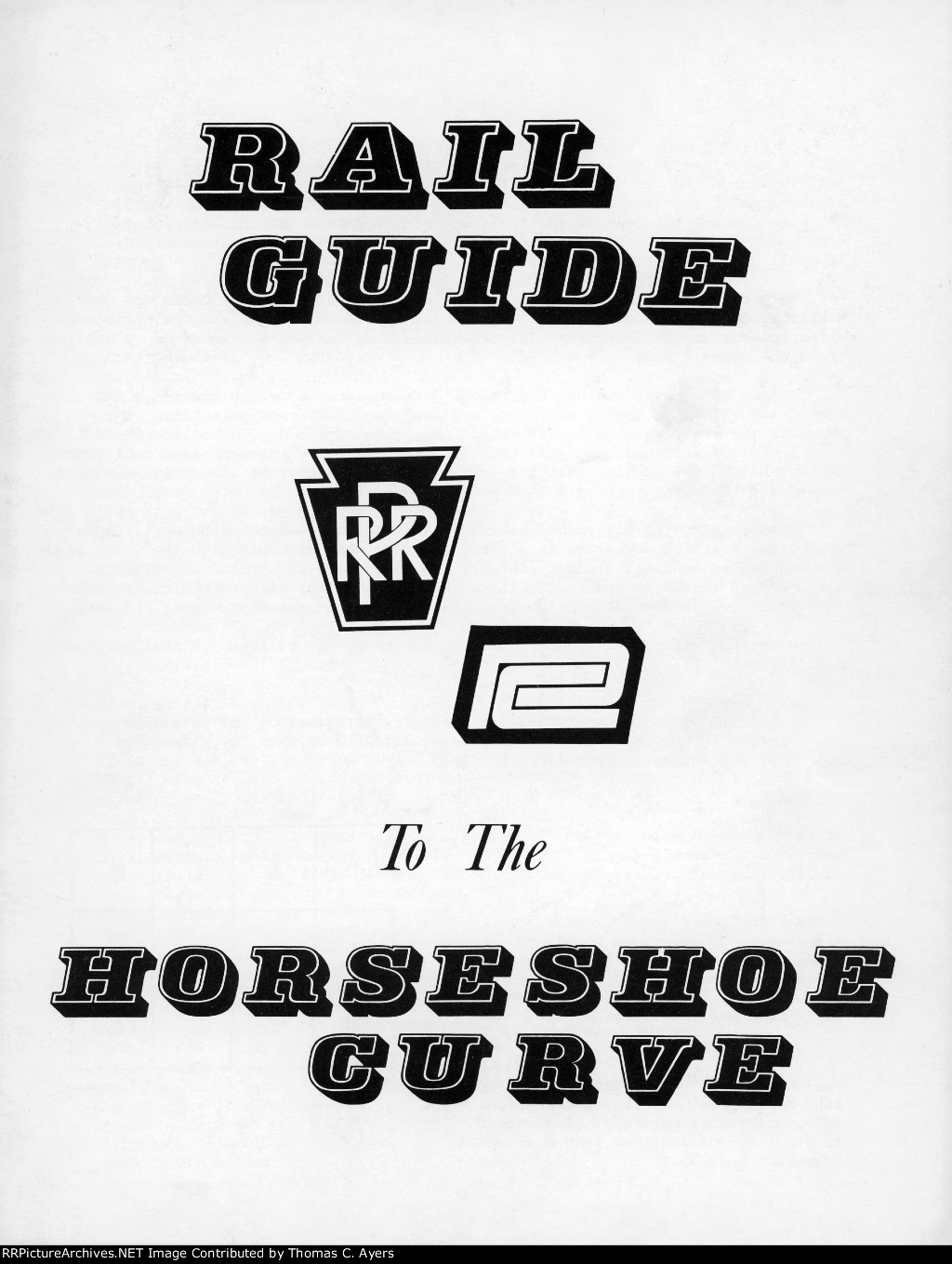 "Rail Guide To The Horseshoe Curve," Page 1, 1976